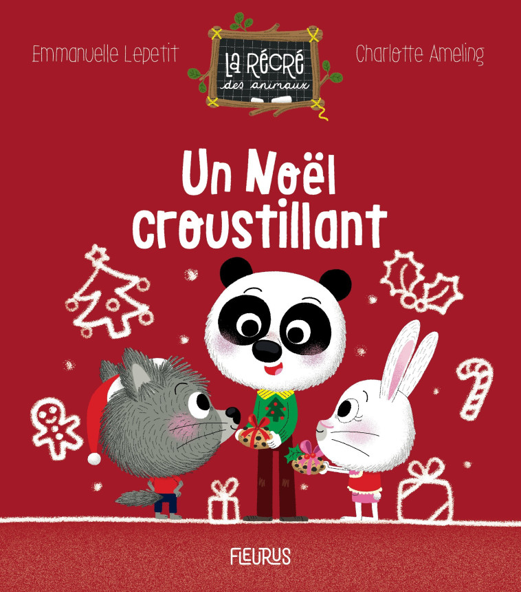 Un Noël croustillant - Emmanuelle Lepetit, Charlotte Ameling - FLEURUS