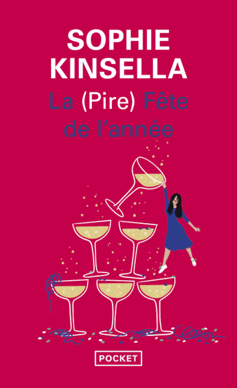 La (pire) fête de l'année - Sophie Kinsella, Daphné Bernard - POCKET