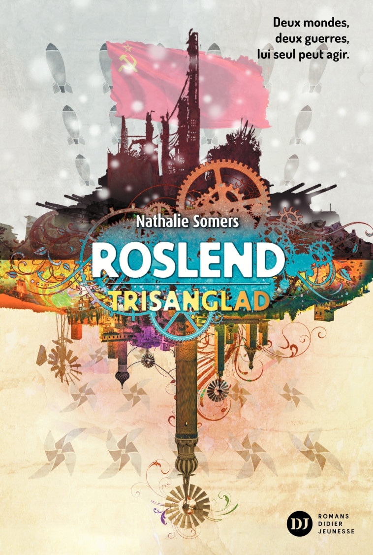 Roslend, Trisanglad - tome 2 - Nathalie Somers - DIDIER JEUNESSE