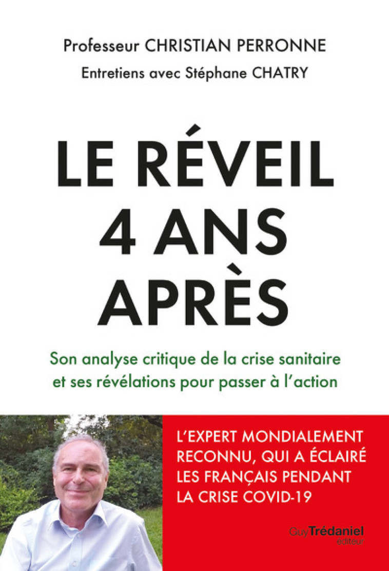 Le réveil, 4 ans après - Christian Perronne, Stéphane Chatry - TREDANIEL