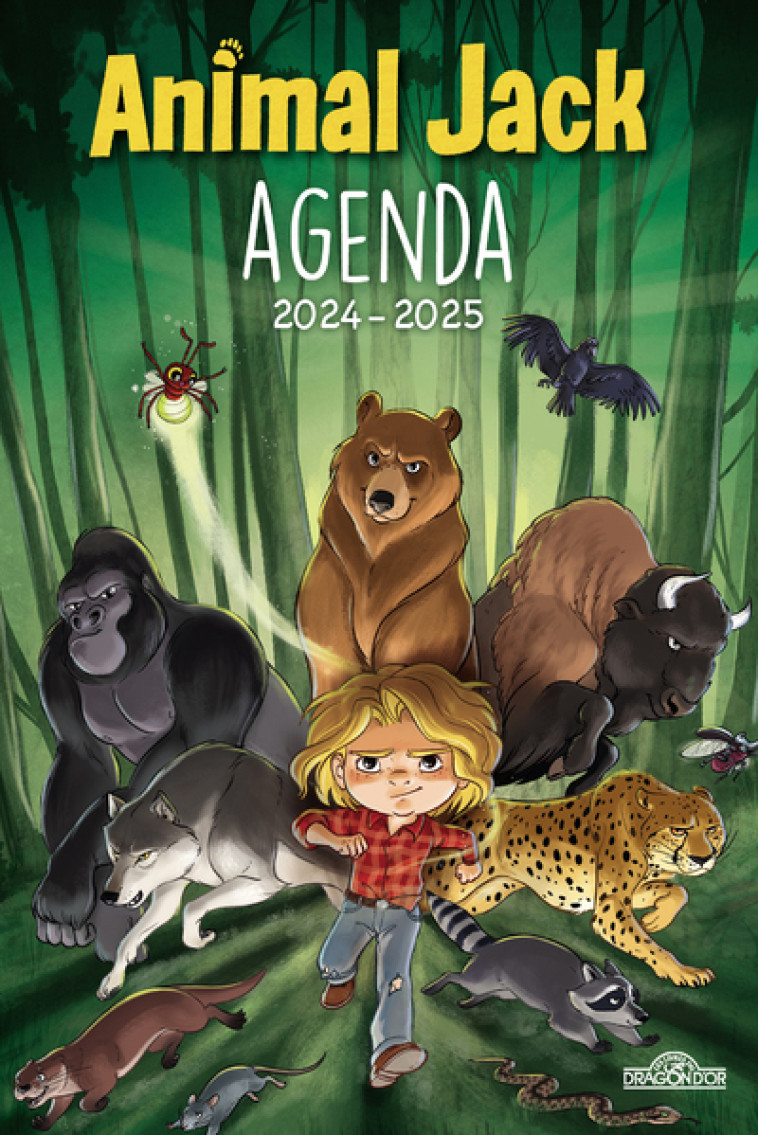 Animal Jack - Agenda 2024-2025 - Dupuis Dupuis - DRAGON D OR