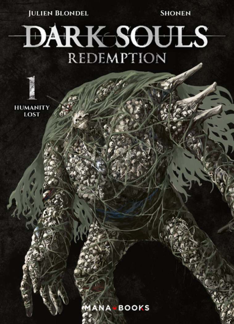 Dark Souls Redemption T01 - Julien Blondel, Shonen Shonen - MANA BOOKS