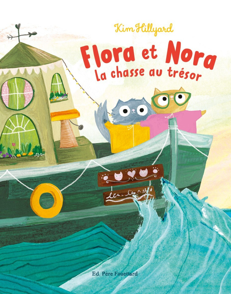 FLORA ET NORA - Kim HILLYARD - PERE FOUETTARD