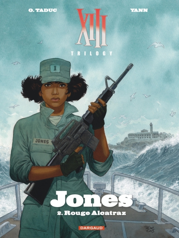 XIII Trilogy : Jones - Tome 2 - Rouge Alcatraz - YANN YANN, TaDuc Olivier TaDuc Olivier - DARGAUD