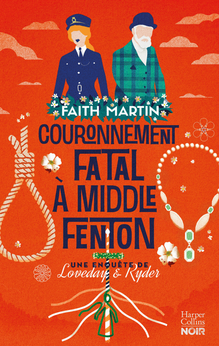 Couronnement fatal à Middle Fenton - Faith Martin - HARPERCOLLINS