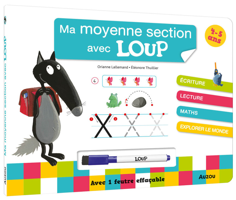 MA MOYENNE SECTION AVEC LOUP - LIVRE-ARDOISE - Orianne Lallemand, Éléonore THUILLIER - AUZOU