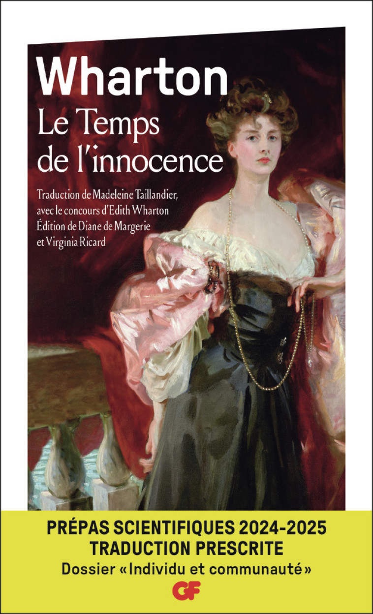 Le Temps de l'innocence - Prépas scientifiques 2025 -  Collectif, Edith Wharton, Diane de Margerie, Virginia Ricard, Madeleine Taillandier - FLAMMARION