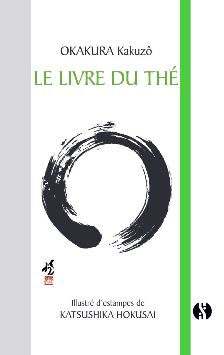 Le livre du thé - Okakura Kakuzo,  A.Clause - SYNCHRONIQUE