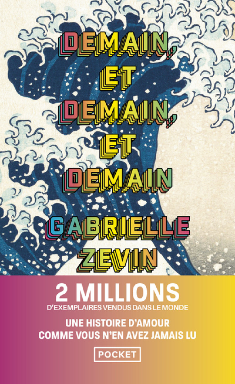 Demain et demain et demain - Gabrielle Zevin, Aurore Guitry - POCKET