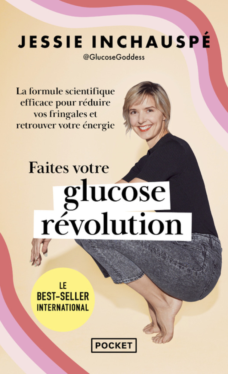 Faites votre glucose révolution - Jessie Inchauspé, Florence Paban-Lebret - POCKET