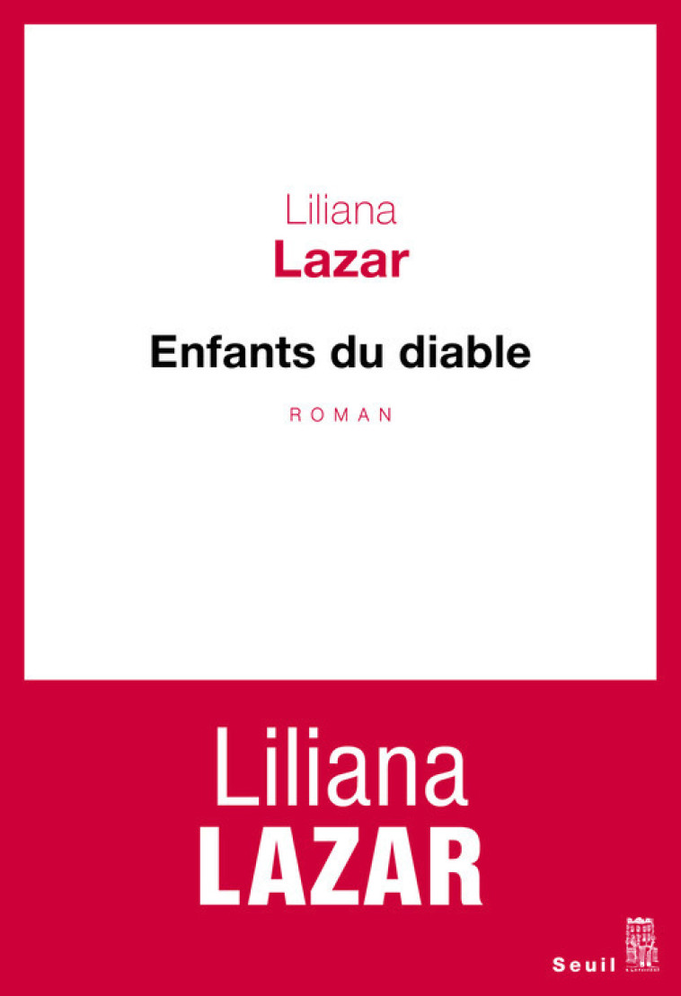 ENFANTS DU DIABLE - LAZAR LILIANA - SEUIL