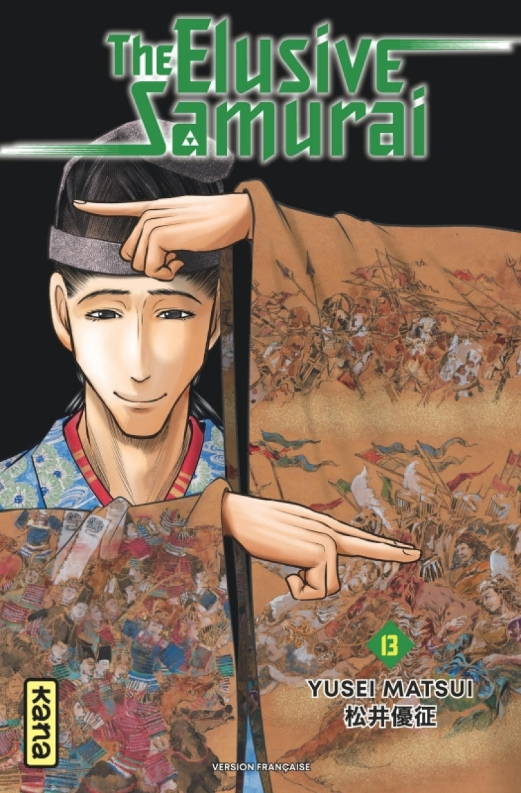 The Elusive Samurai - Tome 13 - Yusei Matsui Yusei Matsui - KANA