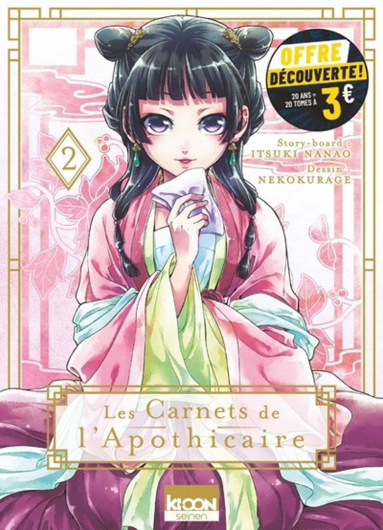 Les Carnets de l'apothicaire T02 à 3 euros - Natsu Hyuuga, Itsuki Nanao, Nekokurage Nekokurage, Géraldine Oudin - KI-OON