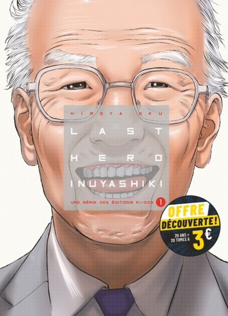 Last Hero Inuyashiki T01 à 3 euros - Hiroya Oku, David Le Quéré - KI-OON