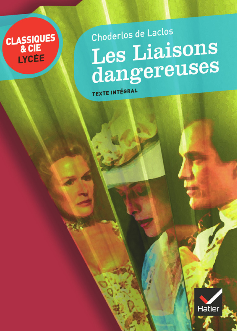 Les Liaisons dangereuses - Choderlos de Laclos Pierre - HATIER