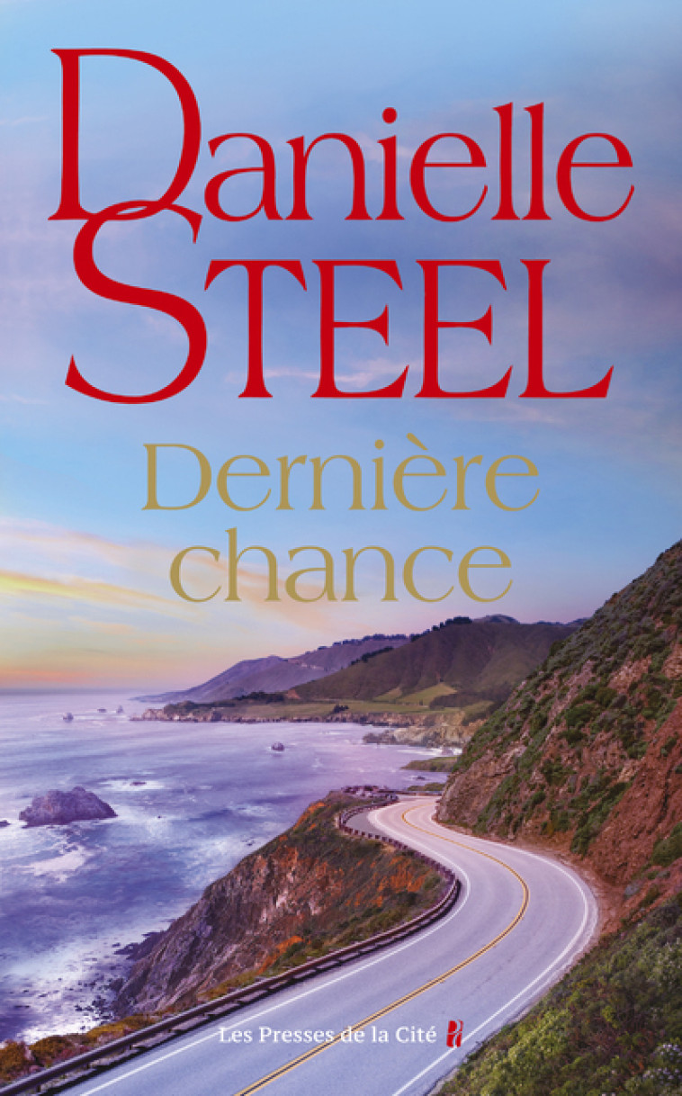 Dernière chance - Steel Danielle, Fombois Alice - PRESSES CITE