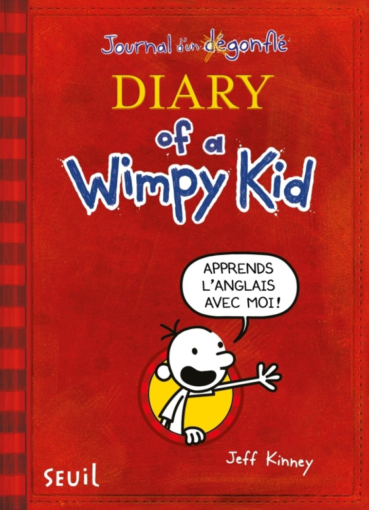 Diary of a Wimpy Kid - Kinney Jeff - SEUIL JEUNESSE