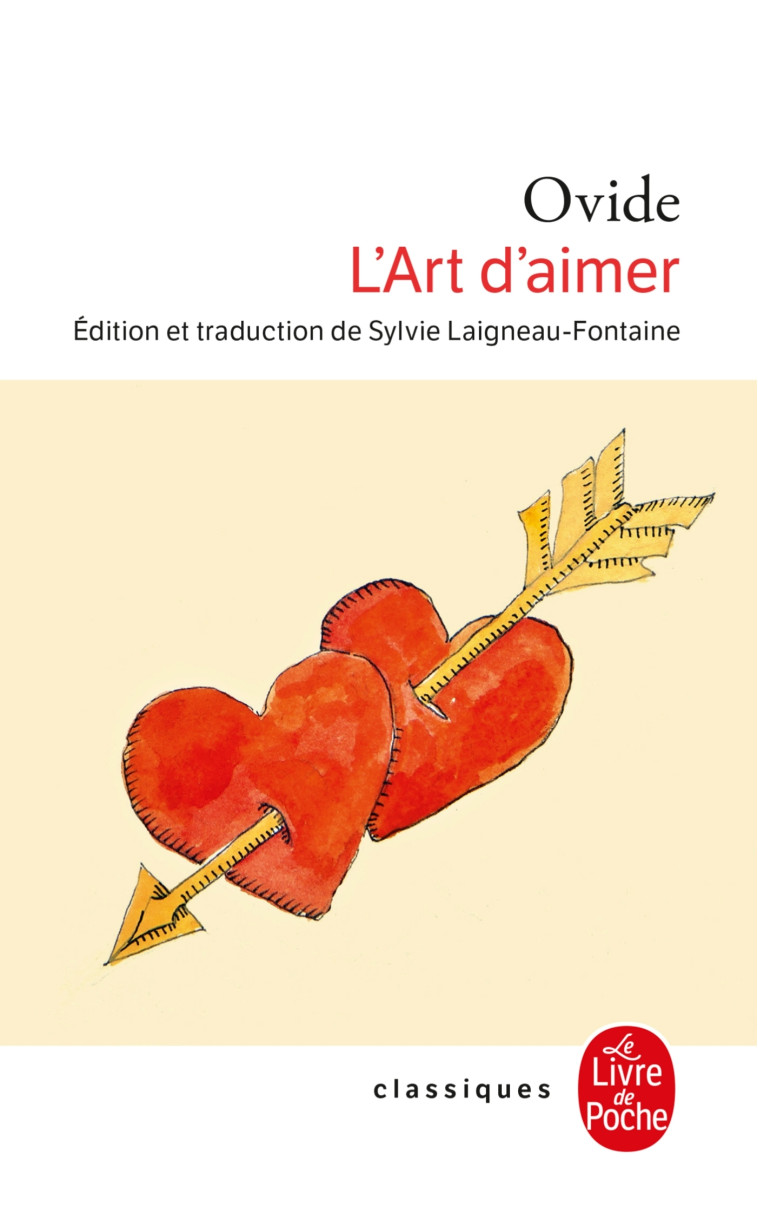 L'Art d'aimer - Ovide Ovide - LGF