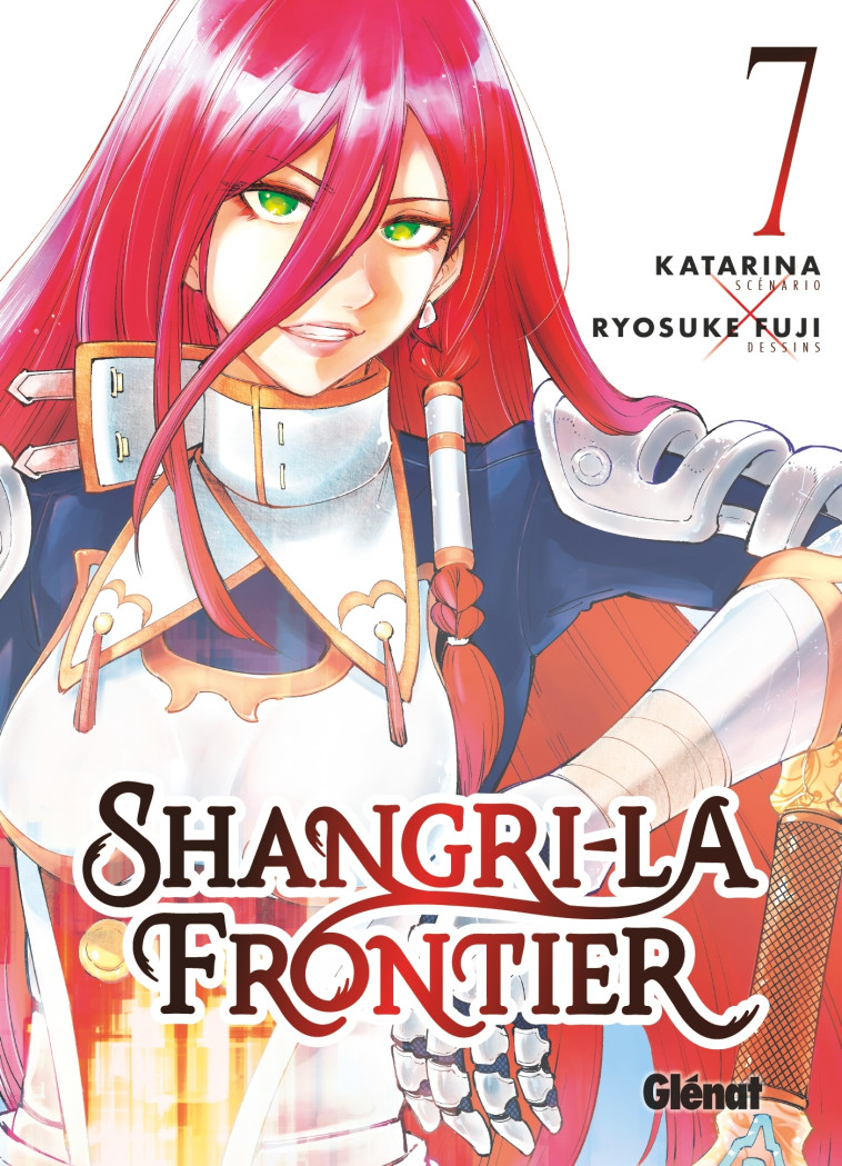 Shangri-la Frontier - Tome 07 - Katarina Katarina, Fuji Ryosuke - GLENAT