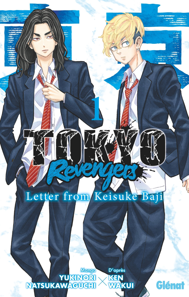 Tokyo Revengers - Letter from Keisuke Baji - Tome 01 - Wakui Ken, Natsukawaguchi Yukinori - GLENAT