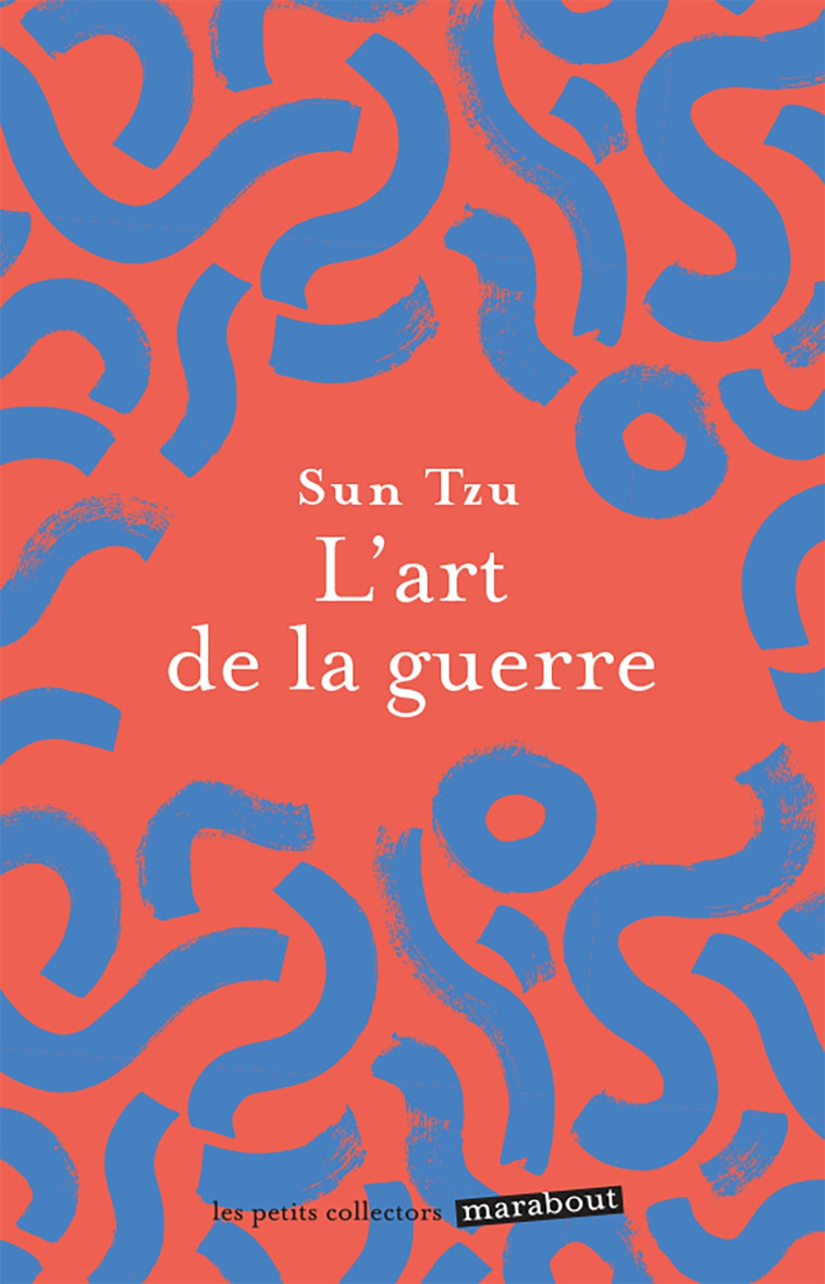 L'art de la guerre - Tzu Sun - MARABOUT