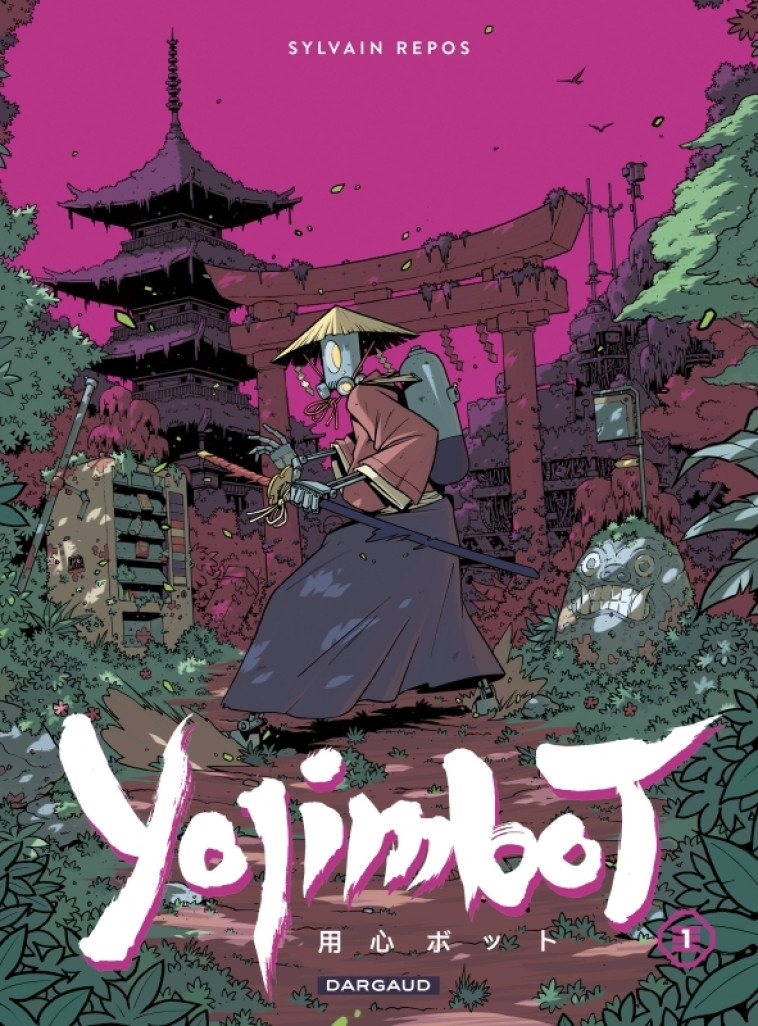 Yojimbot  - Tome 1 - Silence métallique - Repos Sylvain Repos Sylvain, Repos Sylvain  - DARGAUD