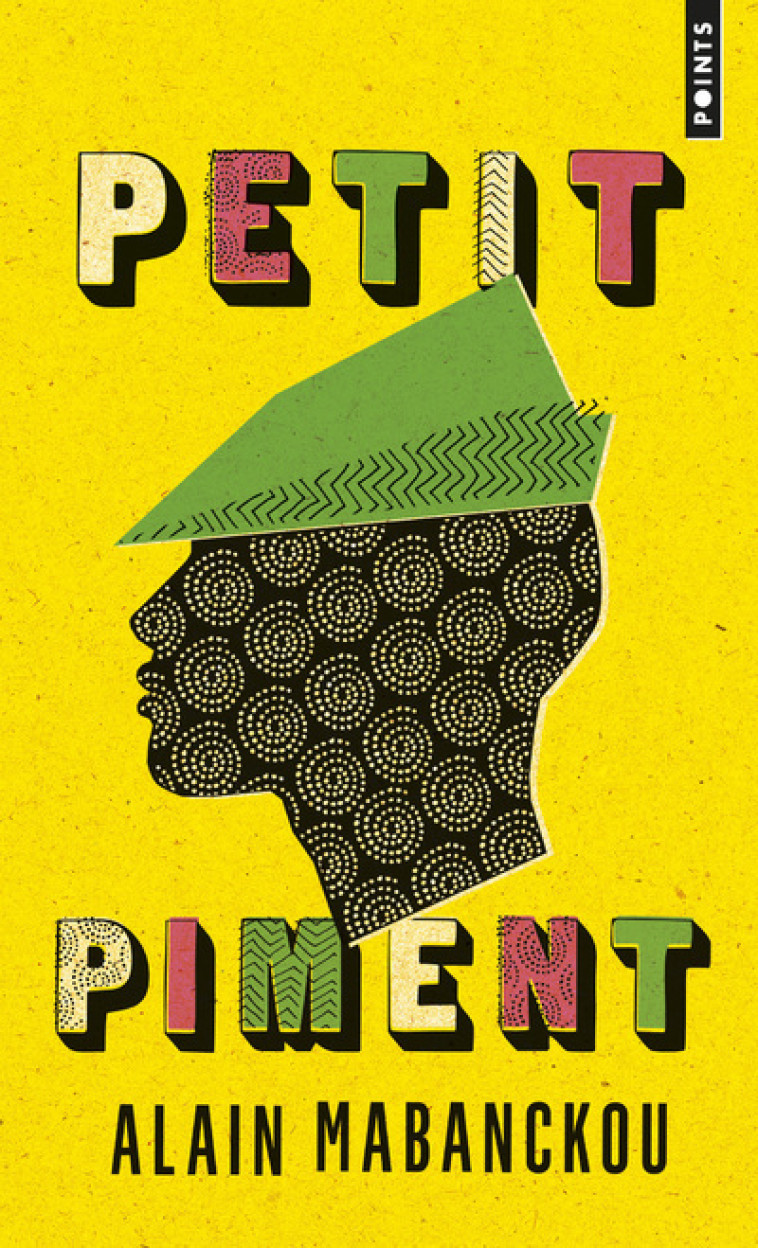 Petit Piment - Mabanckou Alain - POINTS