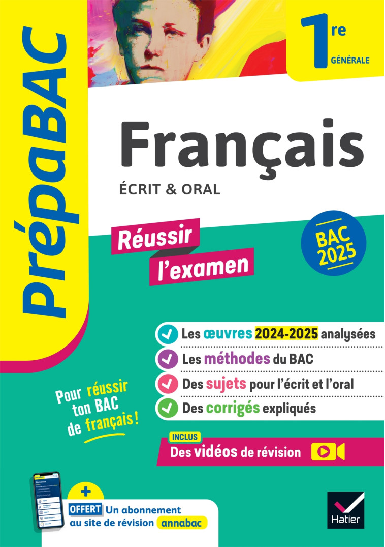 Prépabac Français 1re générale - Bac de français 2025 (écrit & oral) - Bernard Hélène, Guellec Ronan, Maréchal Denise, Saulnier Sophie, Spies Swann, Touet Bérangère - HATIER