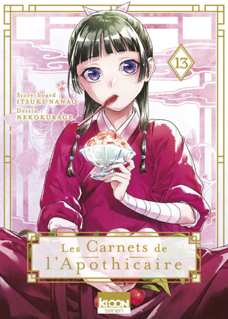 Les Carnets de l'apothicaire T13 - Hyuuga Natsu, Nanao Itsuki, Nekokurage Nekokurage - KI-OON