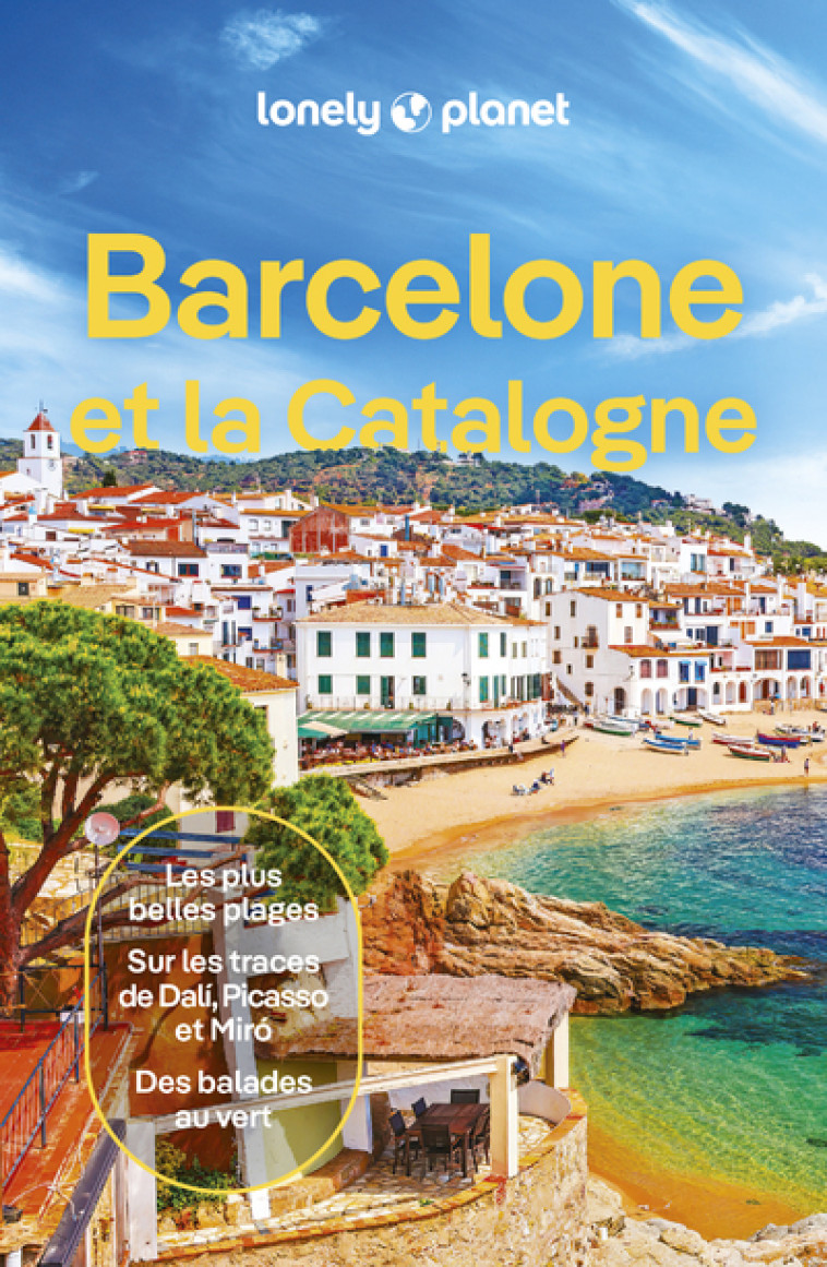 Barcelone et la Catalogne 1ed - Lonely Planet Lonely Planet - LONELY PLANET