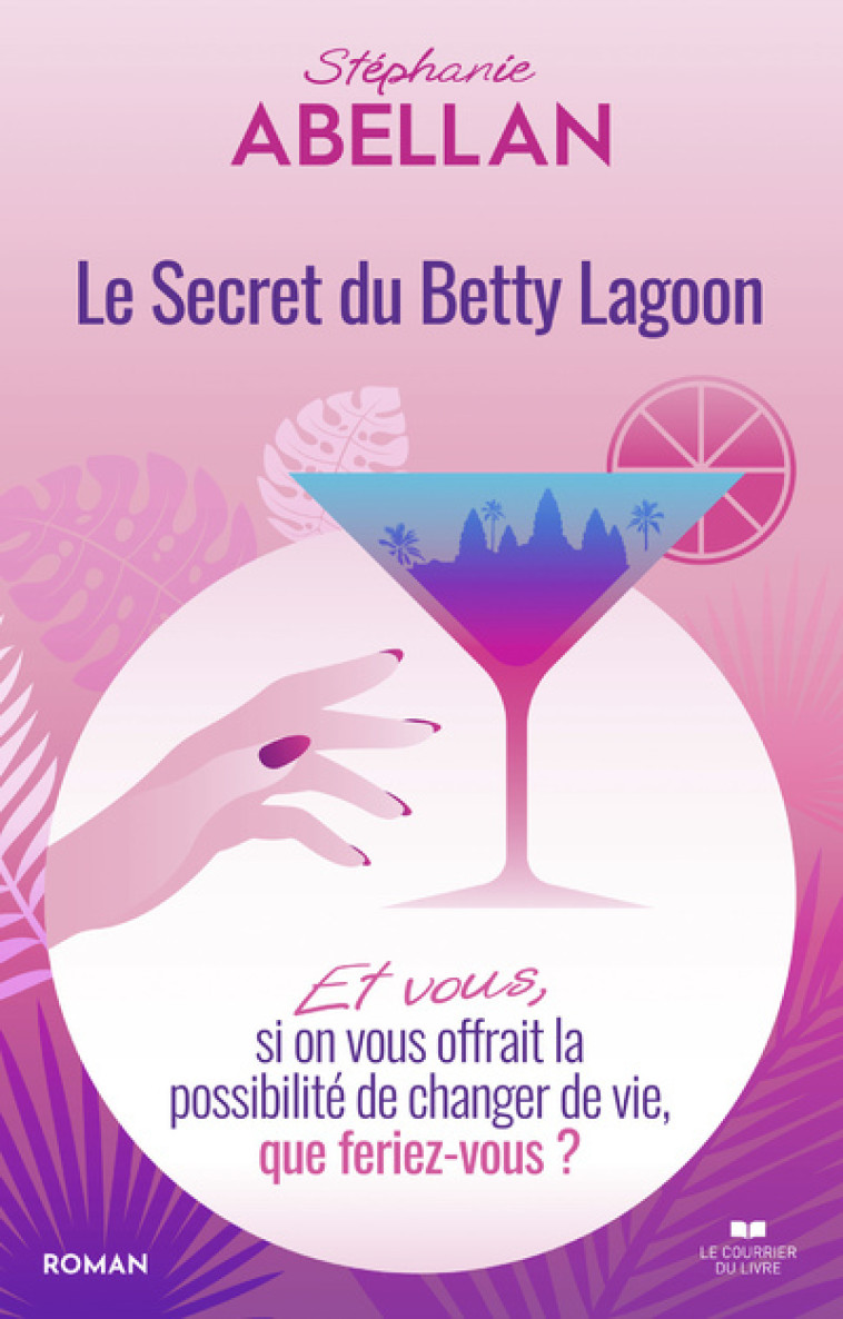 Le secret du Betty Lagoon - Abellan Stéphanie - COURRIER LIVRE