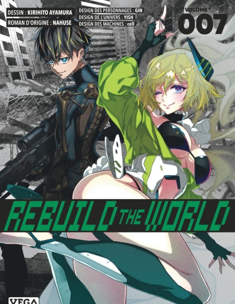 Rebuild the world - Tome 7 - AYAMURA Kirihito AYAMURA Kirihito, NAHUSE NAHUSE, AYAMURA Kirihito , NAHUSE  - VEGA DUPUIS