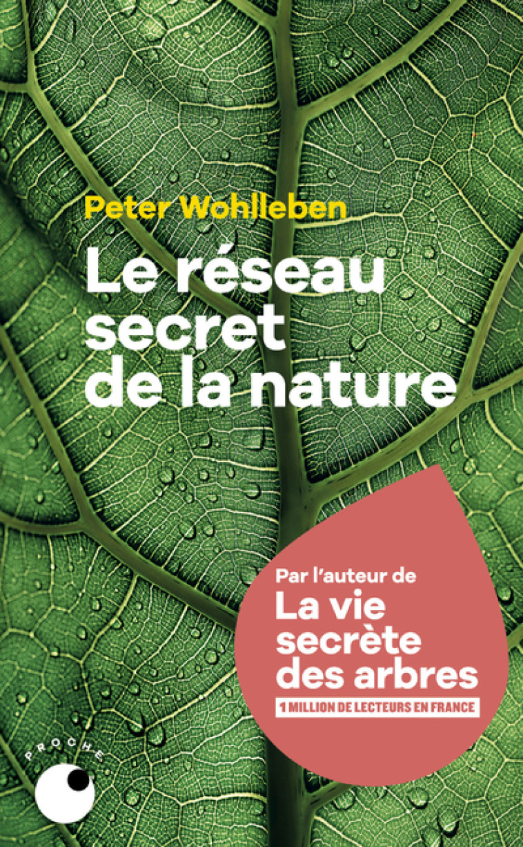 Le Réseau secret de la nature - Wohlleben Peter, Deschamps Lise - COLL PROCHE