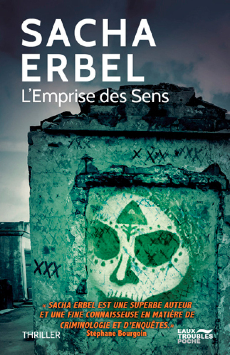 L'Emprise Des Sens - erbel sacha - EAUX TROUBLES