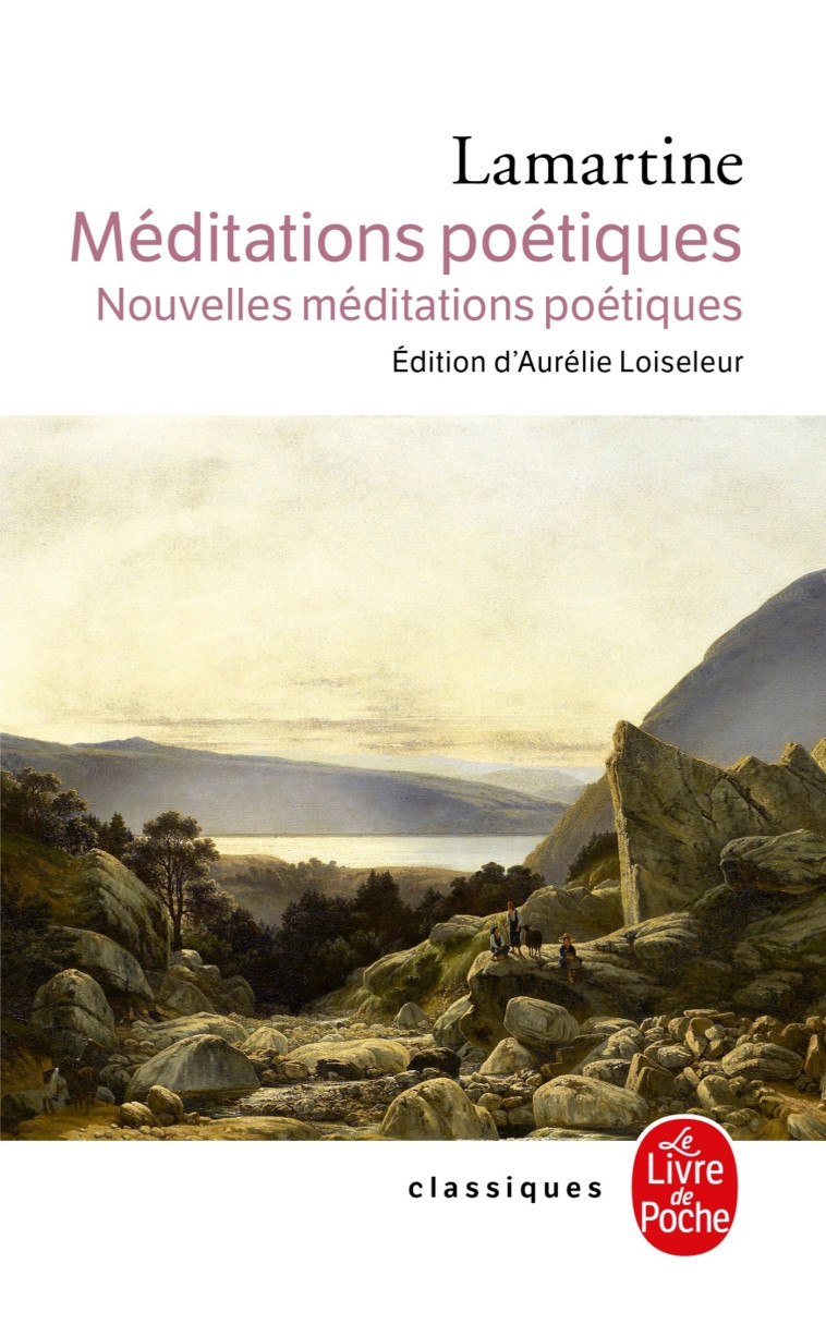 Méditations poétiques nouvelles méditations poétiques - Lamartine Alphonse - LGF