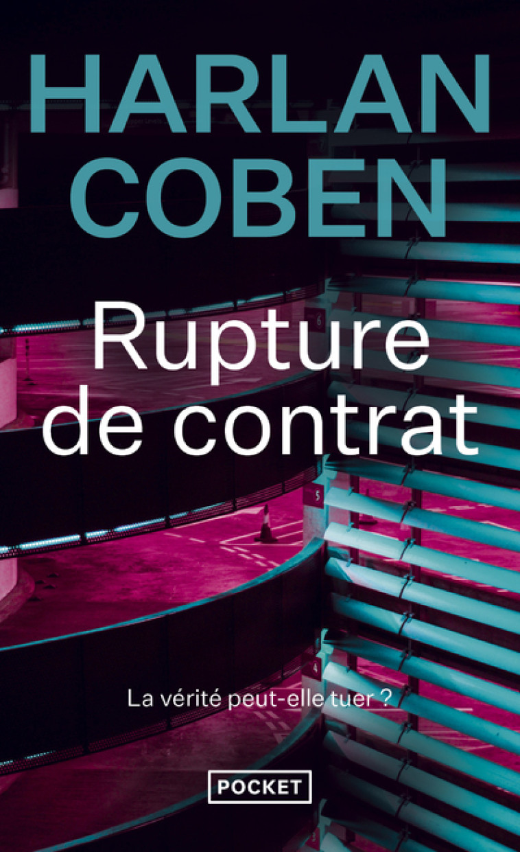 Rupture de contrat - Coben Harlan, Leconte Martine - POCKET