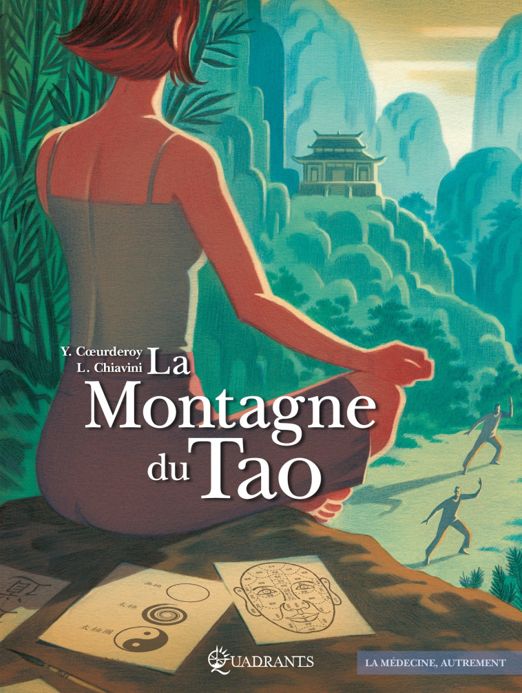 La Montagne du Tao - Chiavini Lorenzo, Coeurderoy Yohan - SOLEIL