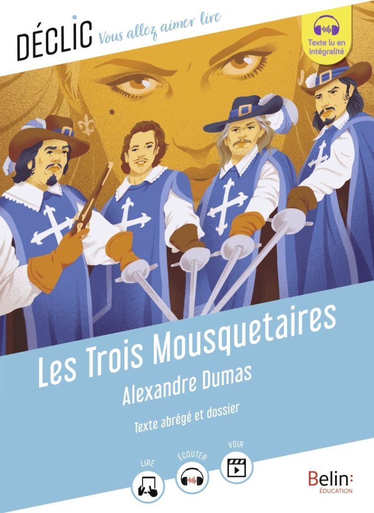 Les Trois Mousquetaires - Hannedouche Cédric, Page Camille, Dumas Alexandre - BELIN EDUCATION