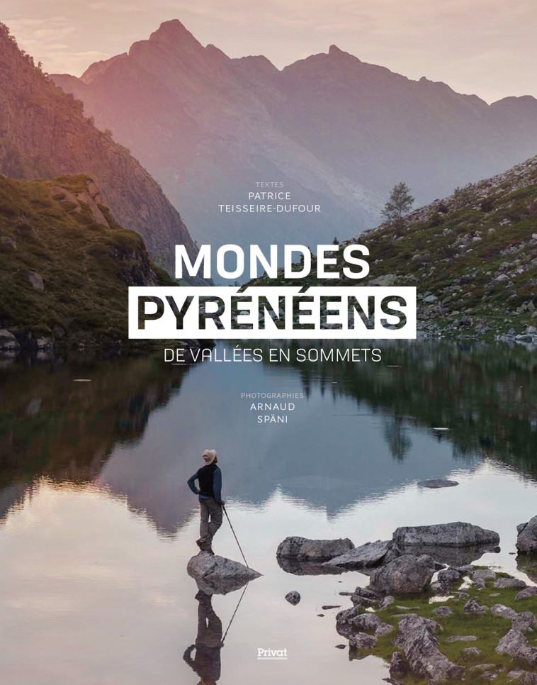 Mondes Pyrénéens - Teisseire - Dufour Patrice, Späni Arnaud - PRIVAT