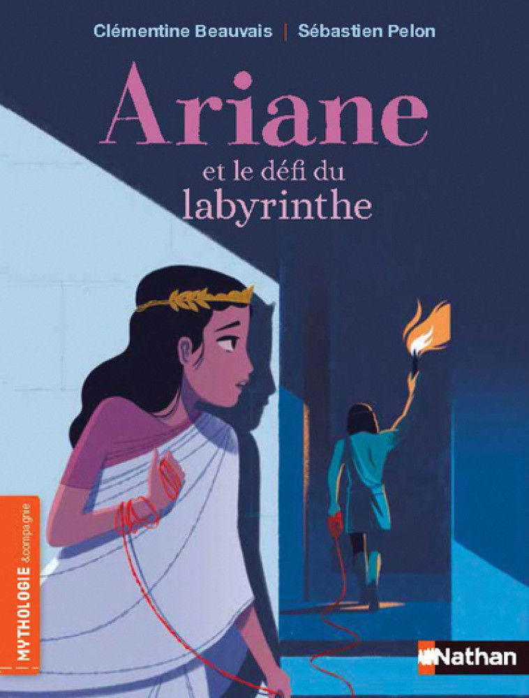 Ariane et le défi du labyrinthe - Beauvais Clémentine, Pelon Sébastien - NATHAN