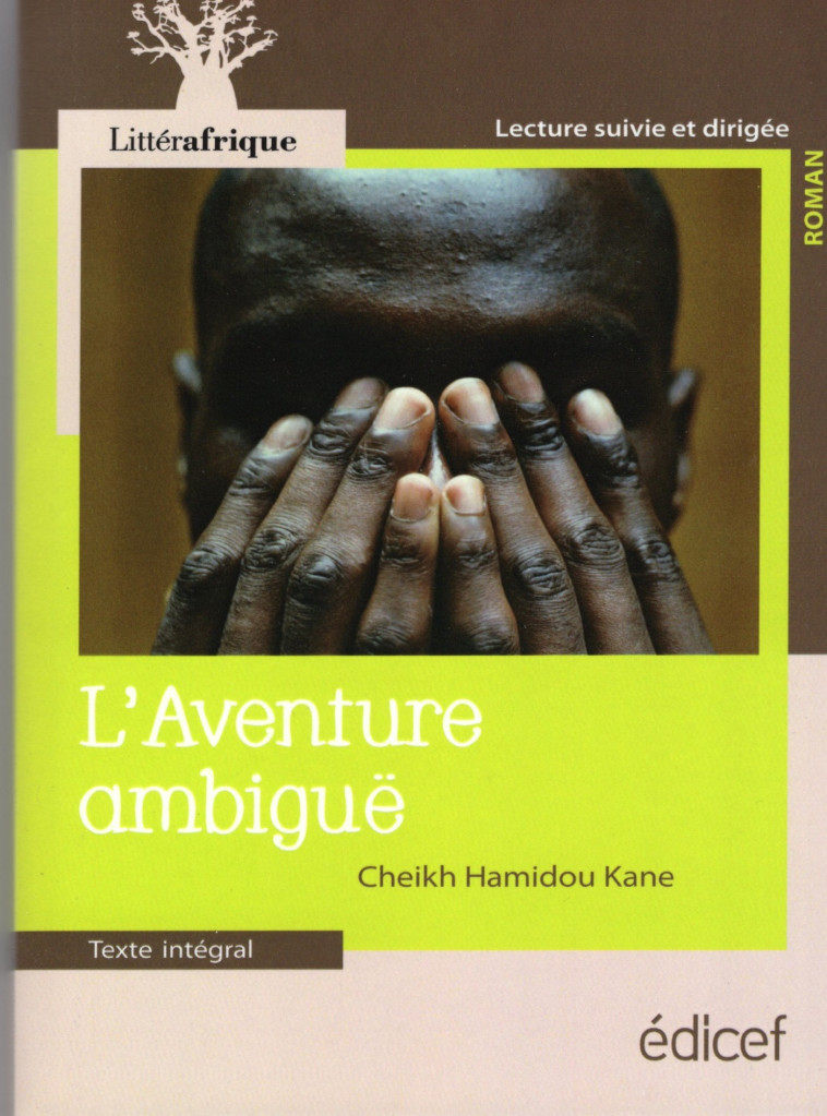 L'aventure ambiguë - Kane Cheikh Hamidou - EDICEF REVUES