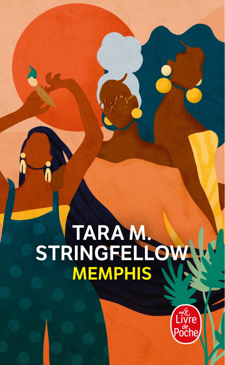 Memphis - Tara M. Stringfellow - LGF