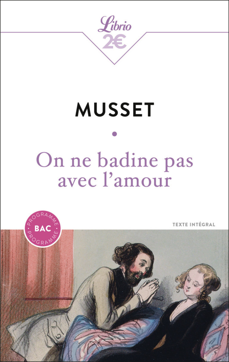 On ne badine pas avec l'amour - Bac 2025 - Alfred de Musset - J'AI LU