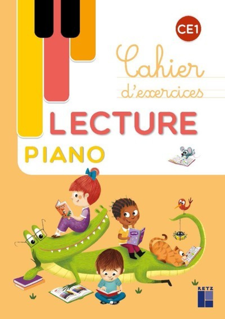 Lecture Piano CE1 - Cahier d'exercices - Géraldine Mat - RETZ