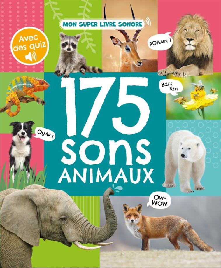 MON LIVRE SONORE - 175 SONS ANIMAUX - Collectif Collectif - 1 2 3 SOLEIL