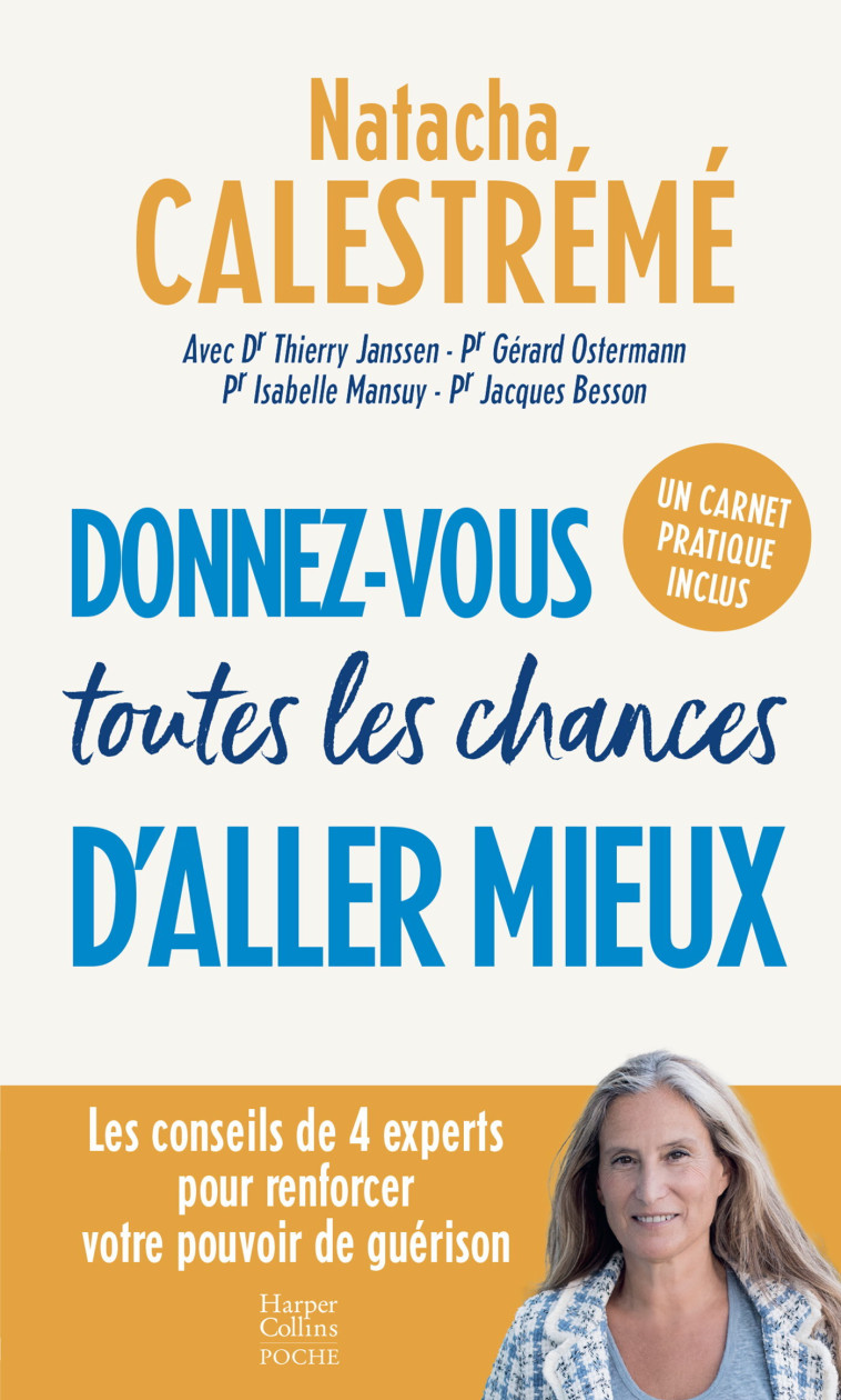 Donnez-vous toutes les chances d'aller mieux - Natacha Calestreme - HARPERCOLLINS