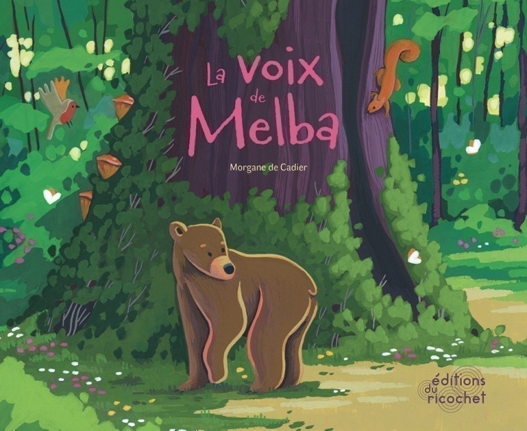 LA VOIX DE MELBA - Morgane DE CADIER - RICOCHET