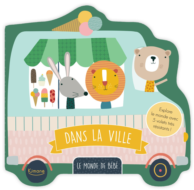 DANS LA VILLE - Collectif Collectif, Sally HOULKER, Sally Payne Sally Payne - KIMANE