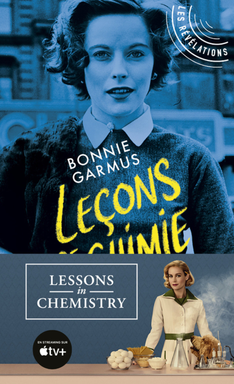 Leçons de chimie - Bonnie Garmus, Christel Gaillard-Paris - POCKET