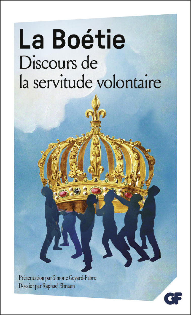 Discours de la servitude volontaire - Etienne de La Boétie - FLAMMARION